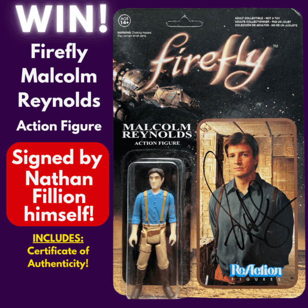Firefly Malcom Reynolds Signed by Nathan Fillion himself!